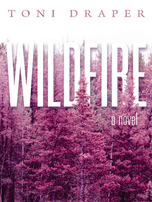 Title details for Wildfire by Toni Draper - Available